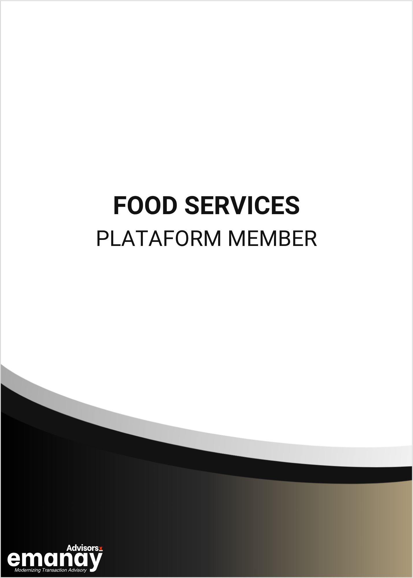 Food Services — Platform Member
